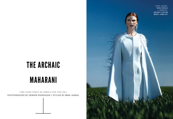 Indian fashion, Bridal, Denver Rodrigues, Kenton magazine, Mani, Jassal, Archaic Maharani,