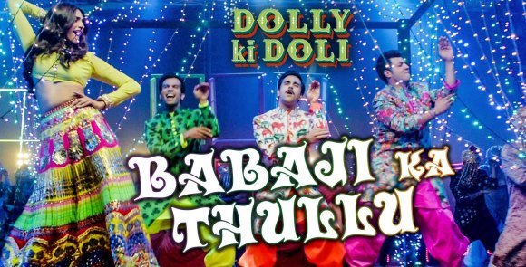 Dolly ki Doli Babaji Ka Thullu